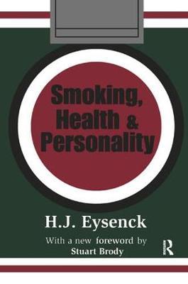Smoking, Health and Personality by Hans Eysenck image
