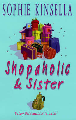 Shopaholic and Sister on Hardback by Sophie Kinsella