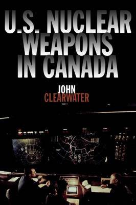 U.S. Nuclear Weapons in Canada image