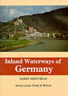 Inland Waterways of Germany on Hardback by Barry Sheffield