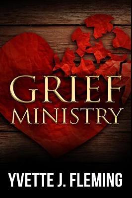 Grief Ministry by Yvette J Fleming image