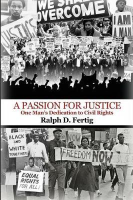 A Passion for Justice by Ralph D Fertig image