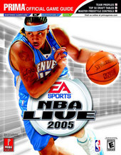 NBA Live 2005 - Prima Official Guide for PC NBA Live 2005 - Prima Official Guide for PC