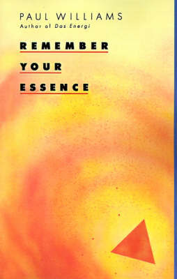 Remember Your Essence by Paul Williams image