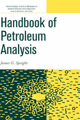 Handbook of Petroleum Analysis by James G Speight image