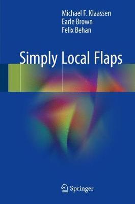 Simply Local Flaps by Michael F. Klaassen image