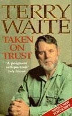 Taken on Trust by Terry Waite image