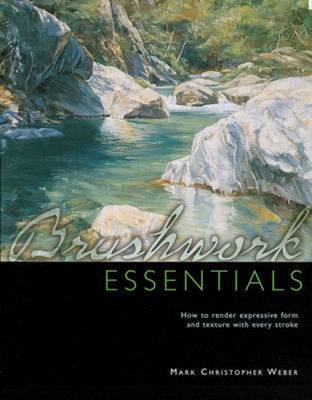 Brushwork Essentials by Mark Weber image