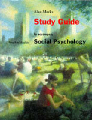 Social Psychology: Study Guide on Paperback by Eliot R. Smith