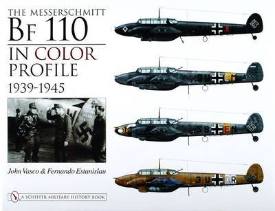 Messerschmitt Bf 110 in Color Profile: 1939-1945 by John Vasco image