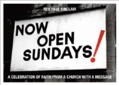 Now Open Sundays! by Paul Sinclair image