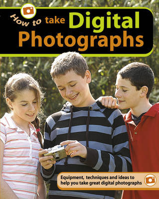 How to...Take Digital Photographs by Jenny Bidner image