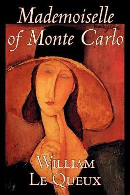 Mademoiselle of Monte Carlo by William Le Queux image