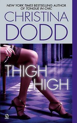 Thigh High by Christina Dodd