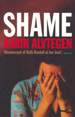 Shame on Paperback by Karin Alvtegen