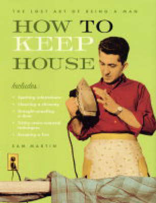 How to Keep House by Sam Martin image