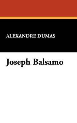 Joseph Balsamo by Alexandre Dumas image