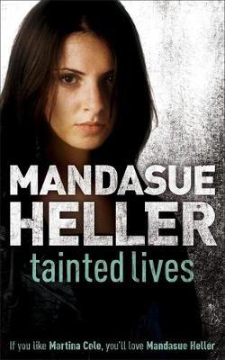 Tainted Lives by Mandasue Heller image
