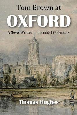 Tom Brown at Oxford by Thomas Hughes image