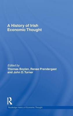 A History of Irish Economic Thought on Hardback