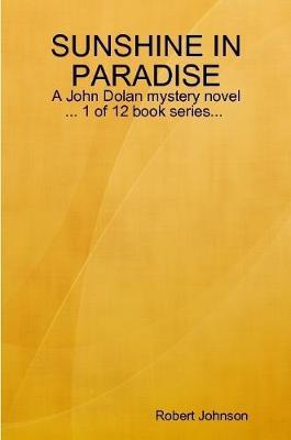 Sunshine in Paradise by Robert Johnson image