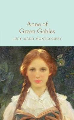 Anne of Green Gables on Hardback by L.M.Montgomery