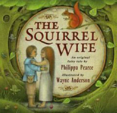 Squirrel Wife by Philippa Pearce image