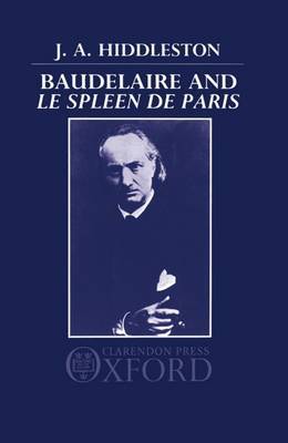 Baudelaire and 'Le Spleen de Paris' by J.A. Hiddleston image