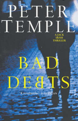 Bad Debts (Jack Irish #1) by Peter Temple image