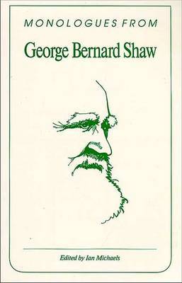 Monologues from George Bernard Shaw by George Bernard Shaw image