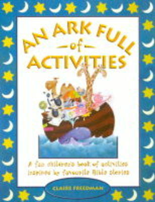 An Ark Full of Activities on Paperback by Claire Freedman