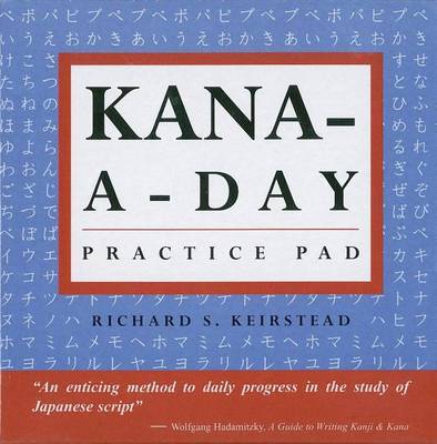 Kana a Day Practice Pad by Richard Keirstead image