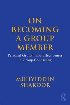 On Becoming a Group Member by Muhyiddin Shakoor image