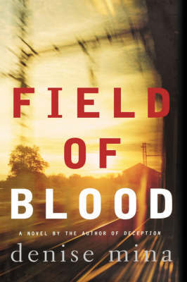 Field of Blood by Denise Mina image