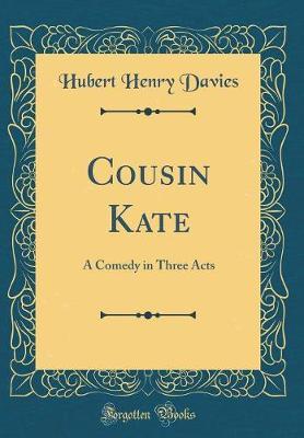 Cousin Kate by Hubert Henry Davies image
