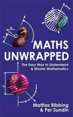 Maths Unwrapped by Mattias Ribbing image