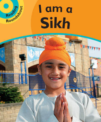 I am Sikh: Bk. 3 by Paul Humphrey image