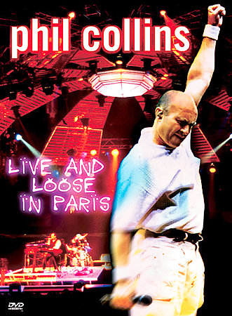 Phil Collins - Live And Loose in Paris on DVD image