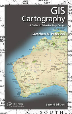 GIS Cartography on Hardback by Gretchen N. Peterson