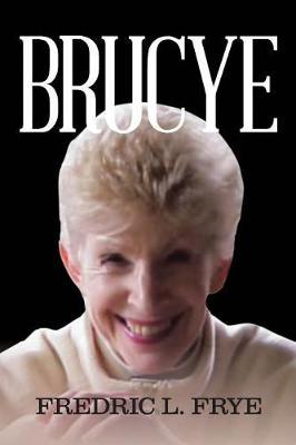 Brucye by Fredric L. Frye image