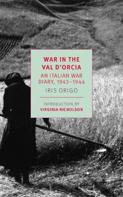 War in Val d'Orcia by Iris Origo image