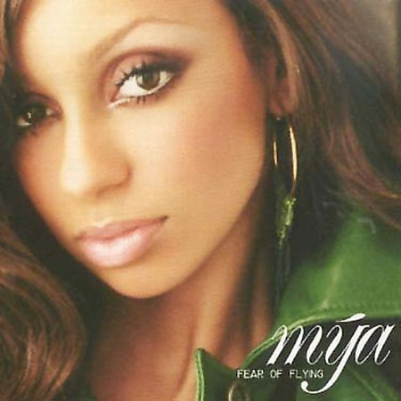 Fear Of Flying on CD by Mya