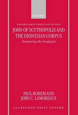 John of Scythopolis and the Dionysian Corpus by Paul Rorem image