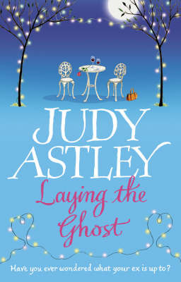 Laying the Ghost on Hardback by Judy Astley