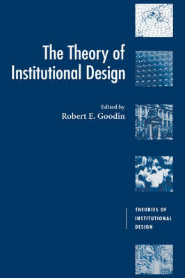 The Theory of Institutional Design on Hardback