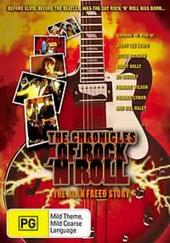 Chronicles Of Rock N' Roll, The: The Alan Freed Story on DVD Chronicles Of Rock N' Roll, The: The Alan Freed Story on DVD