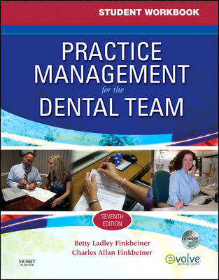 Student Workbook for Practice Management for the Dental Team by Betty Ladley Finkbeiner, CDA Emeritus, RDA, BS, MS image
