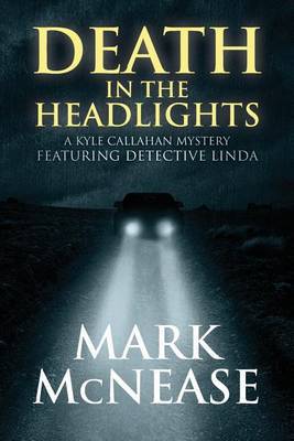 Death in the Headlights by Mark McNease image