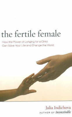 Fertile Female by Julia Indichova image