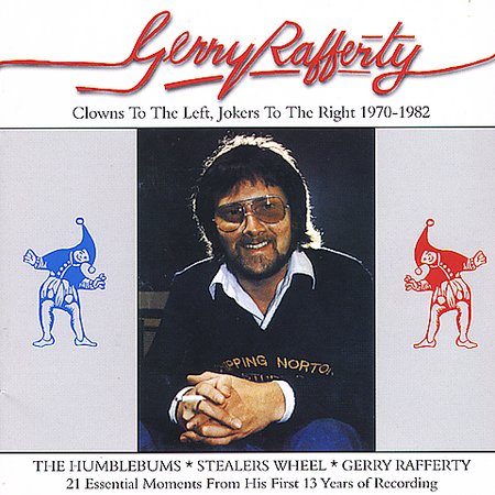 Clowns To The Left, Jokers To The Right (1970-82) by Gerry Rafferty image